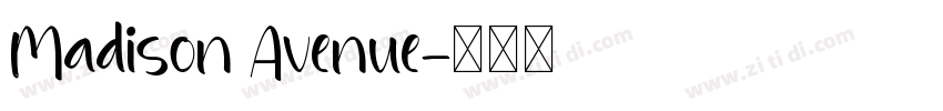 Madison Avenue字体转换